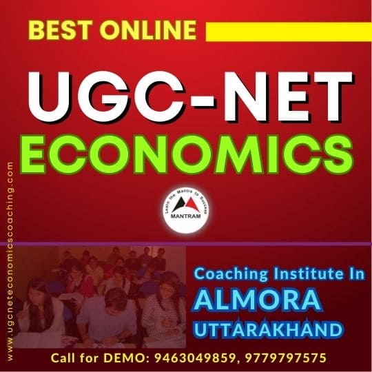 Best Online UGC NET Economics Coaching Institute in Almora Uttarakhand