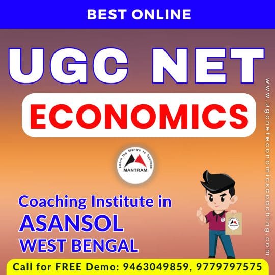 Best Online UGC NET Economics Coaching Institute in Asansol West Bengal