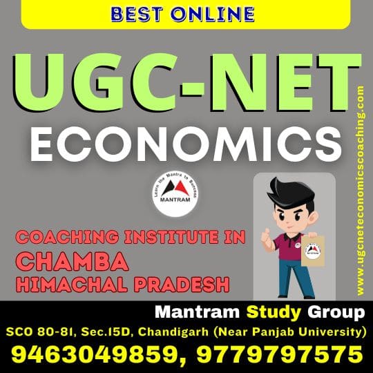 Best Online UGC NET Economics Coaching Institute in Chamba Himachal Pradesh