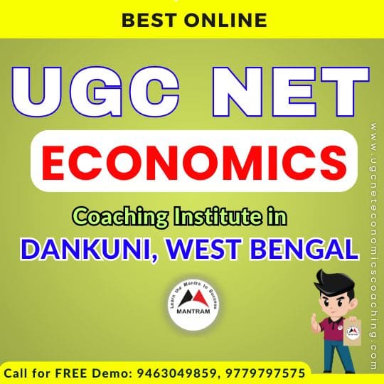 Best Online UGC NET Economics Coaching Institute in Dankuni West Bengal