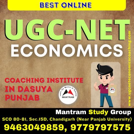 Best Online UGC NET Economics Coaching Institute in Dasuya Punjab