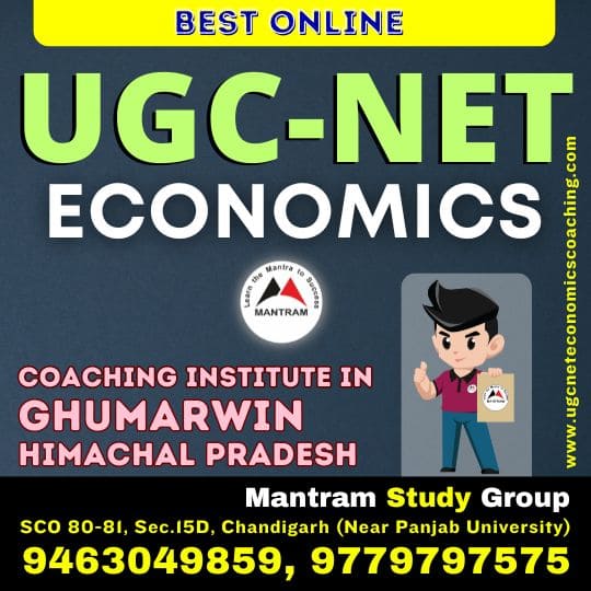 Best Online UGC NET Economics Coaching Institute in Ghumarwin Himachal Pradesh