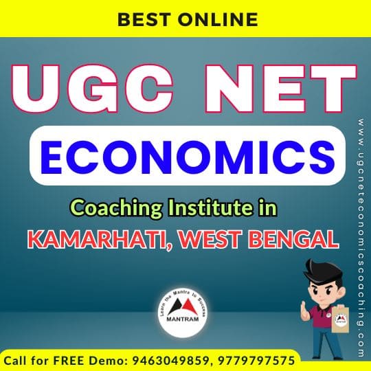 Best Online UGC NET Economics Coaching Institute in Kamarhati West Bengal