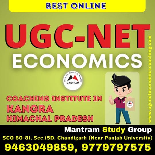 Best Online UGC NET Economics Coaching Institute in Kangra Himachal Pradesh