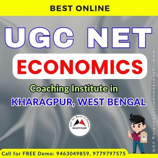 Best Online UGC NET Economics Coaching Institute in Kharagpur West Bengal