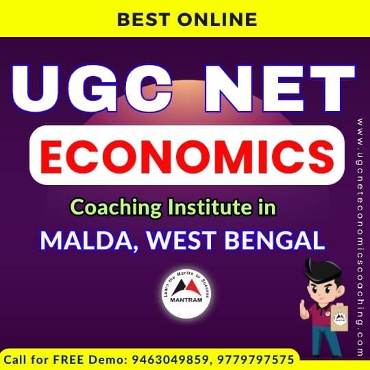 Best Online UGC NET Economics Coaching Institute in Malda West Bengal