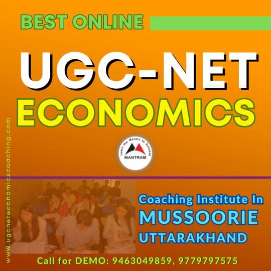 Best Online UGC NET Economics Coaching Institute in Mussoorie Uttarakhand