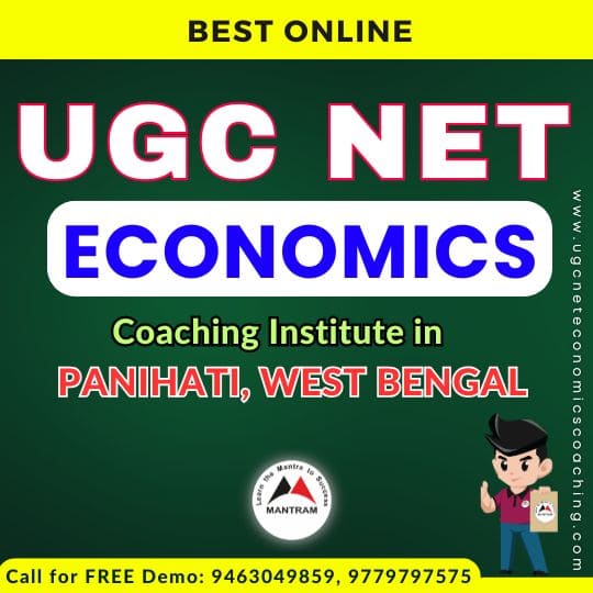 Best Online UGC NET Economics Coaching Institute in Panihati West Bengal