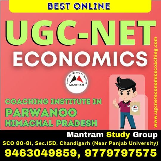 Best Online UGC NET Economics Coaching Institute in Parwanoo Himachal Pradesh