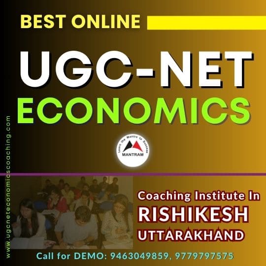 Best Online UGC NET Economics Coaching Institute in Rishikesh Uttarakhand
