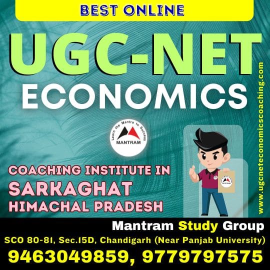 Best Online UGC NET Economics Coaching Institute in Sarkaghat Himachal Pradesh