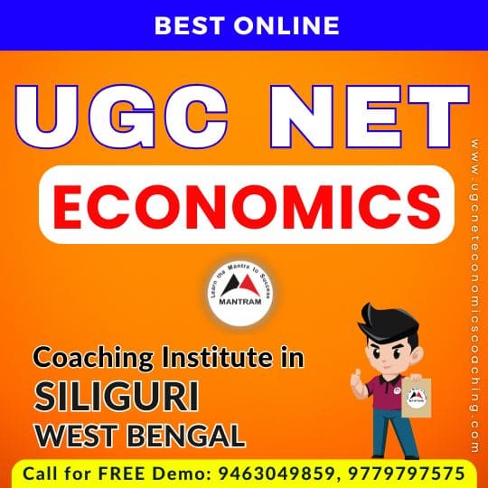 Best Online UGC NET Economics Coaching Institute in Siliguri West Bengal