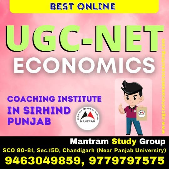 Best Online UGC NET Economics Coaching Institute in Sirhind Punjab