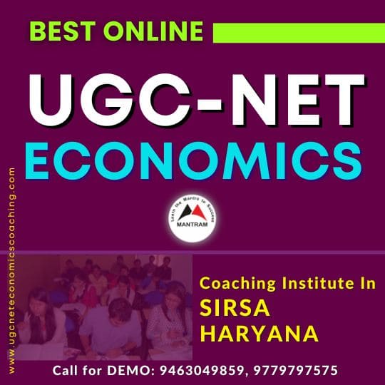 Best Online UGC NET Economics Coaching Institute in Sirsa Haryana