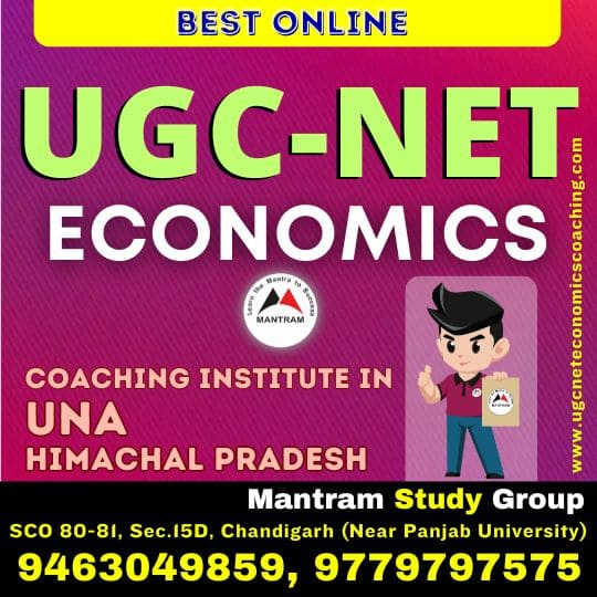 Best Online UGC NET Economics Coaching Institute in Una Himachal Pradesh