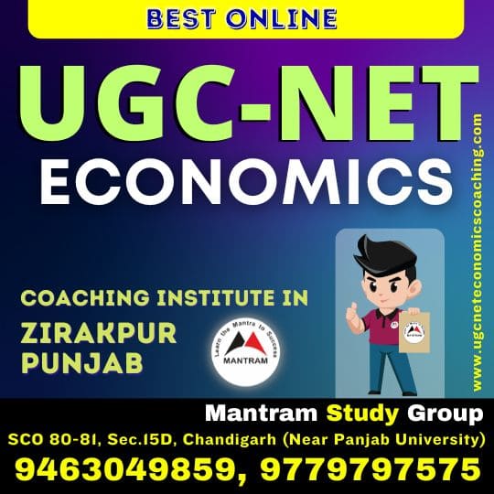 Best Online UGC NET Economics Coaching Institute in Zirakpur Punjab
